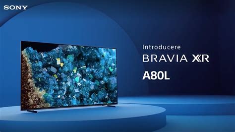 Vă prezentăm televizorul Sony BRAVIA XR A80L OLED - YouTube