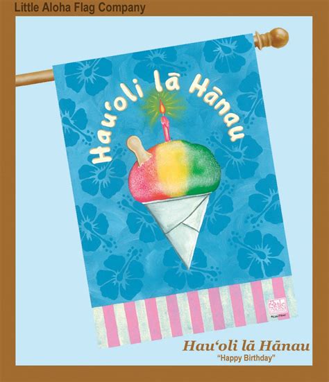 Hau oli la Hanau Happy Birthday 28 x 40