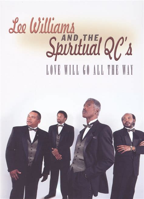 Best Buy: Lee Williams and the Spiritual QC's: Love Will Go All the Way ...