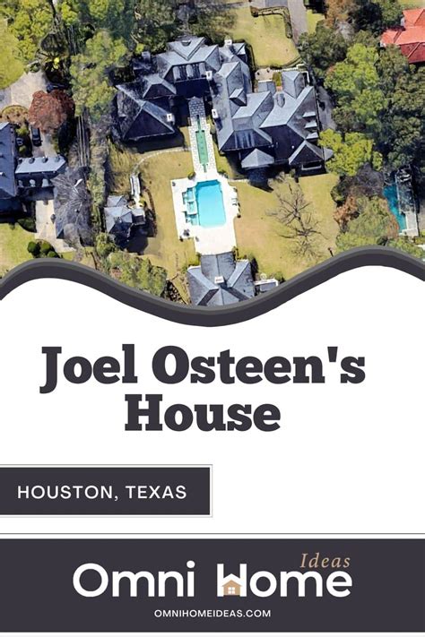 Joel Osteen's $10.5 Million Mansion in Houston