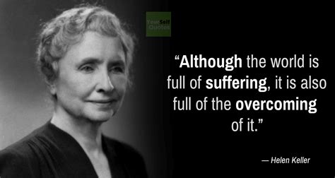 Helen Keller Quotes To Make Yourself Feel Positive | ― YourSelfQuotes