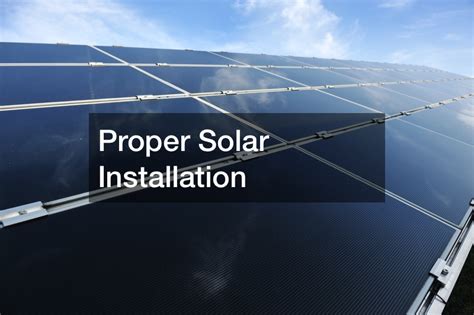 Proper Solar Installation - Diy Index