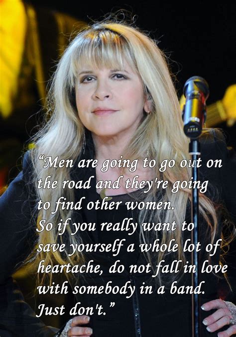 On dating musicians: | BEAUTIFUL THINGS in 2019 | Stevie nicks quotes, Stevie nicks, Stevie ...