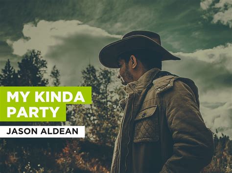 Prime Video: My Kinda Party in the Style of Jason Aldean