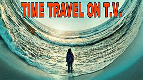 British Sci Fi Tv Show About Time Traveling? Update - Achievetampabay.org