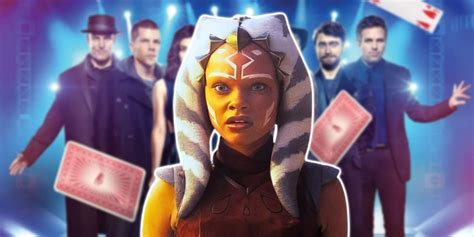 Now You See Me 3 Recruits Star Wars: Ahsoka Star