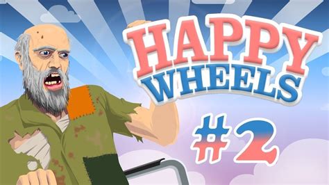 Happy Wheels Game play - Episode 2 - I AM THE ONE! - YouTube