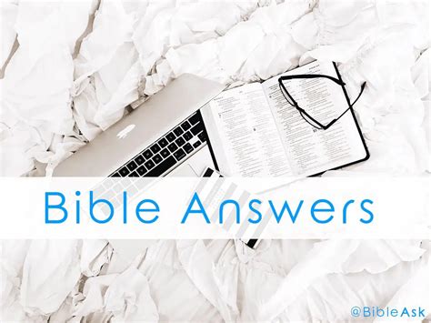 Bible Answers - BibleAsk