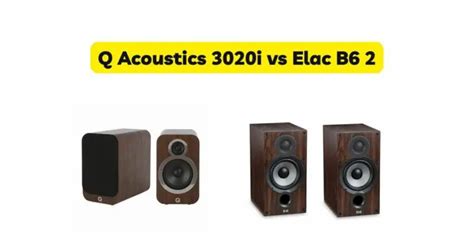 Q Acoustics 3020i vs Elac B6 2 - All For Turntables