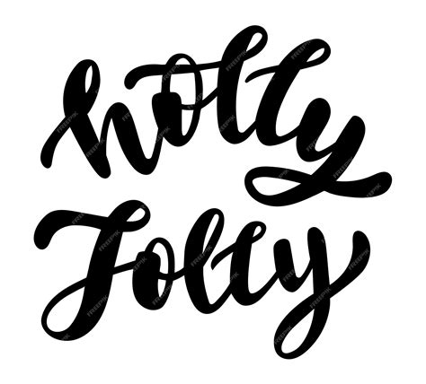 Premium Vector | Holly jolly christmas season quotes hand lettering