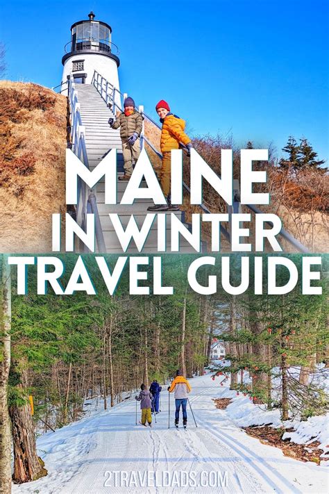 Travel Guide for Maine in Winter - 2TravelDads