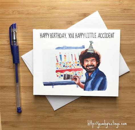 Bob Ross Birthday Card, Happy Little Accident, Bob Ross Meme Card ...