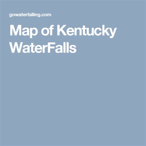 Map of Kentucky WaterFalls | Waterfall, Kentucky, Map