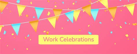 15 Memorable Celebrations At Work 🥳For Engaged Teams