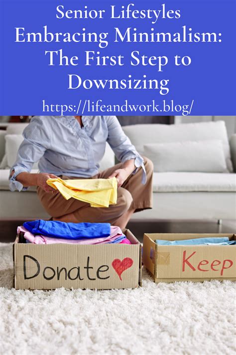 Embracing Minimalism: The First Step to Downsizing