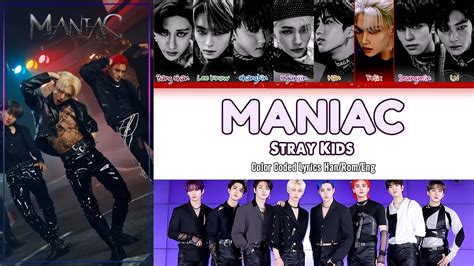 Stray Kids "MANIAC" Lyrics | Lyrics with MV (스트레이키즈) (Color Coded ...