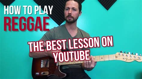 How to Play Reggae | Guitar Lesson - YouTube