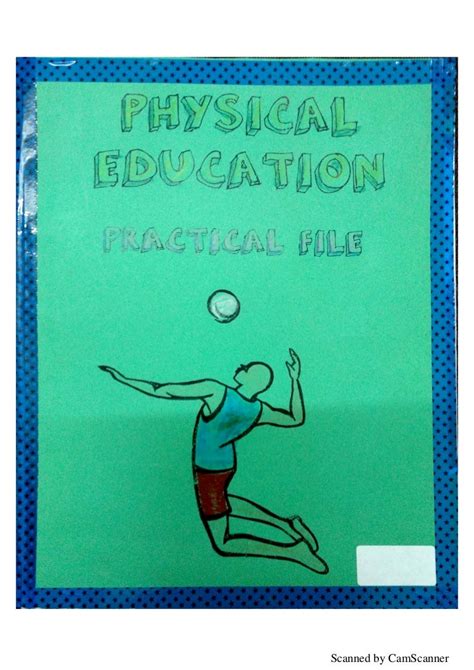 Physical education practical file - Saksham