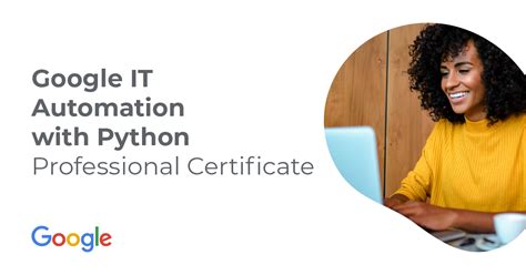 Announcing: Google IT Automation with Python Professional Certificate ...