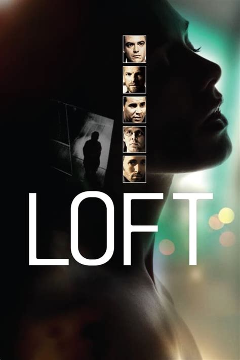 Loft (2010) — The Movie Database (TMDB)