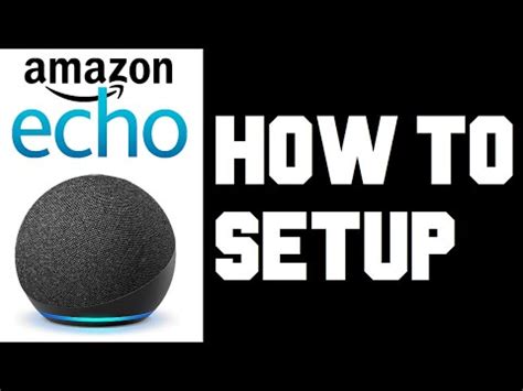 How To Set up Amazon Echo Dot - Echo Dot 4th Generation Setup - Manual Wifi Setup Instructions ...