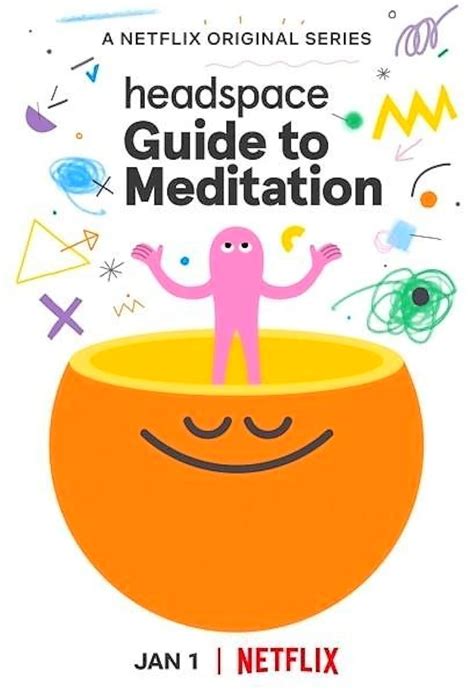 "Headspace Guide to Meditation" How to be Kind (TV Episode 2021) - IMDb