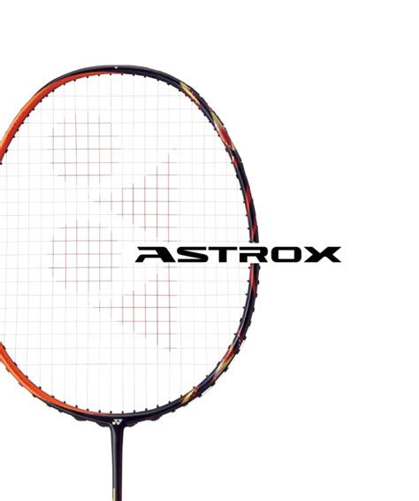 Yonex Astrox Rackets