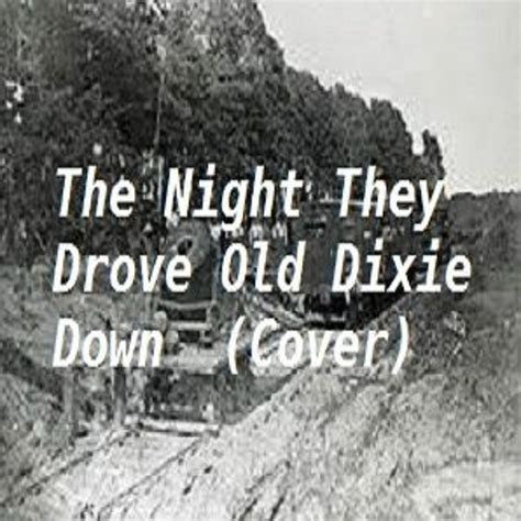 Stream The Night They Drove Old Dixie Down ( Cover) by JimFitz ...