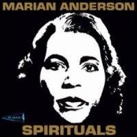 Buy Marian Anderson Spirituals Mp3 Download