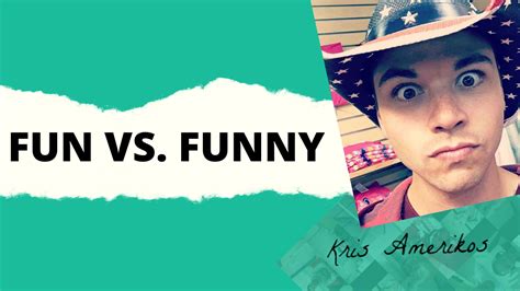 Fun vs Funny - Learn the Diffrences With Examples