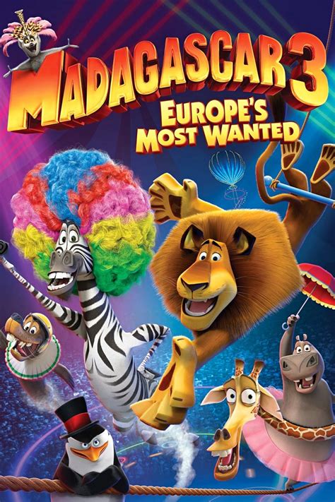 Madagascar 3: Europe's Most Wanted (2012) - Posters — The Movie Database (TMDB)