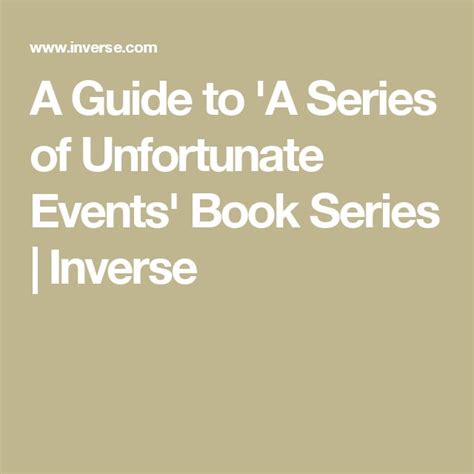 A Guide to 'A Series of Unfortunate Events' Book Series | Unfortunate ...