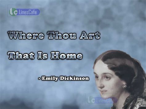 Poet Emily Dickinson Top Best Quotes (With Pictures) - Linescafe.com