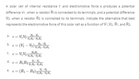 Solved A solar cell of internal resistance r and | Chegg.com