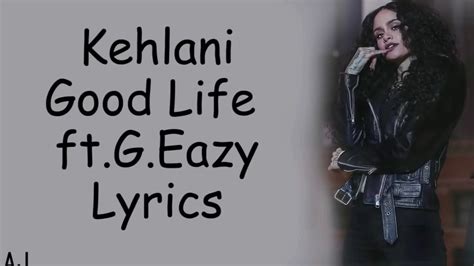 Kehlani Good Life Song With Lyrics @Music Link 🔗 In Description - YouTube