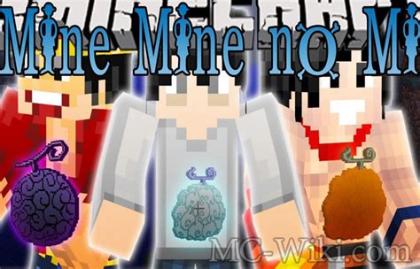 Mine Mine no Mi Mod - Minecraft - MC Wiki