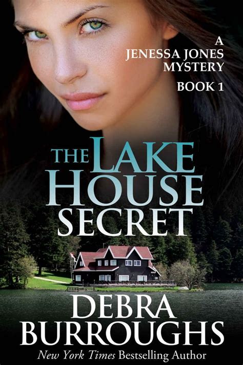 the lake house secret by debra burroughs