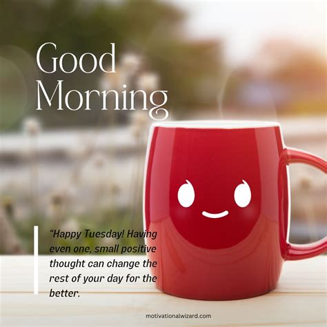 Good Morning Tuesday Quotes, Make Your Morning Positive