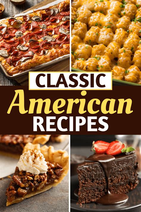 30 Classic American Recipes We Love - Insanely Good