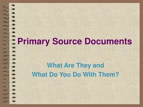 PPT - Primary Source Documents PowerPoint Presentation, free download - ID:9436121