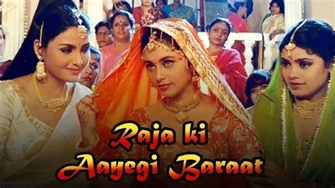 Watch Raja Ki Aayegi Baraat Full HD Movie Online on ZEE5