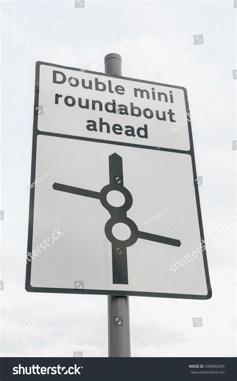 Double Mini Roundabout Ahead Sign Uk Stock Photo 348986285 | Shutterstock