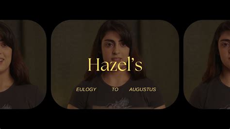 Hazel's Eulogy to Gus - TFIOS - YouTube