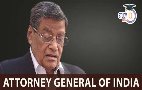 List of Attorney General of India, Appointment and Functions