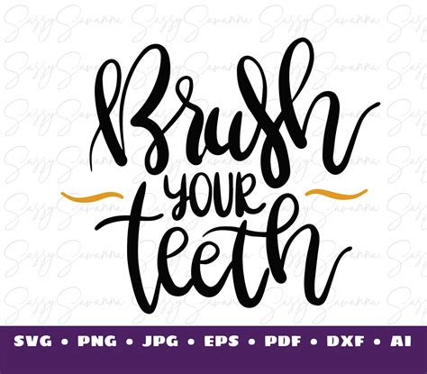 Brush Your Teeth Bathroom Sign Svg Dxf Eps Png Silhouette Cricut Digital File Clipart - Etsy