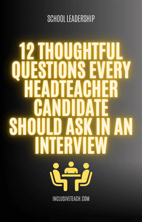 12 Thoughtful Questions Every Headteacher Candidate Should Ask in an ...