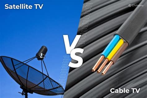 Comparing Satellite TV vs. Cable TV: Pros and Cons - Cable Tv Phone