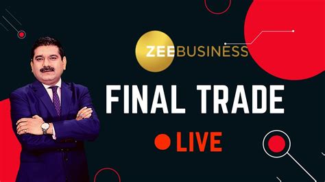 Final Trade | Zee Business LIVE | Business News | Stock Market Update ...