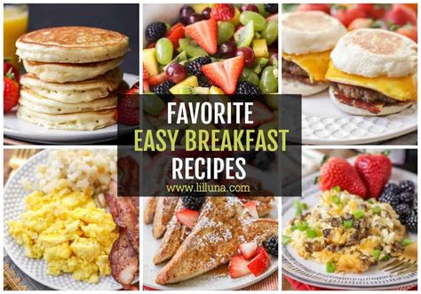 30+ Quick and Easy Breakfast Ideas | Lil' Luna