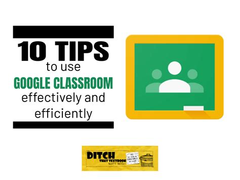 20+ tips to use Google Classroom effectively and efficiently - Ditch ...